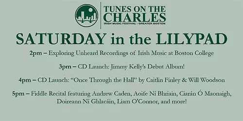 TUNES ON THE CHARLES SATURDAY! Fiddle Recital, CD Launches and more!