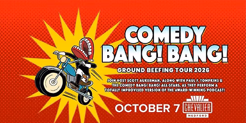 Comedy Bang! Bang! Ground Beefing Tour 2026