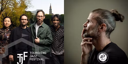 TOURCOING JAZZ FESTIVAL 2026 \u2bc1 VINCENT PEIRANI QUINTET + EMILE PARISIEN, YARON HERMAN, LINDA MAY HAN