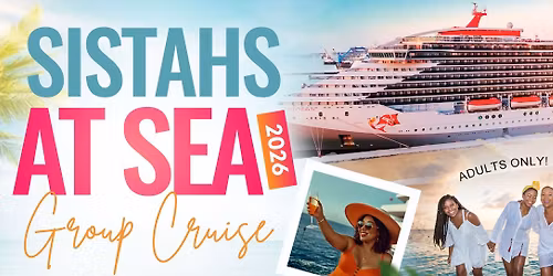 Sistahs at Sea 2026 Group Cruise