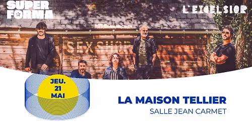 La Maison Tellier | Salle Jean Carmet - Allonnes