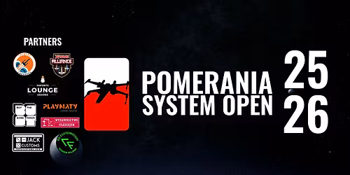 Pomerania System Open 25\/26 [X-Wing XWA]