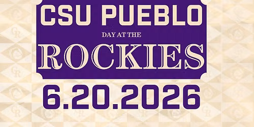 CSU Pueblo Day at the Rockies