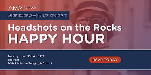 Headshots on the Rocks: A Members-Only AMA Happy Hour
