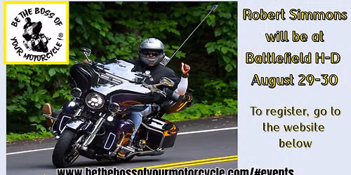 Be the Boss of your Motorcycle with Robert Simmons!