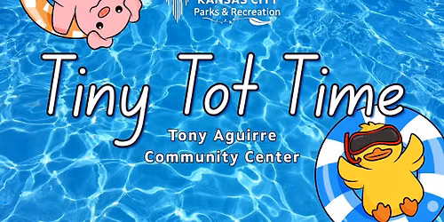 \ud83d\udca6 Tiny Tot Time at Tony Aguirre Pool!