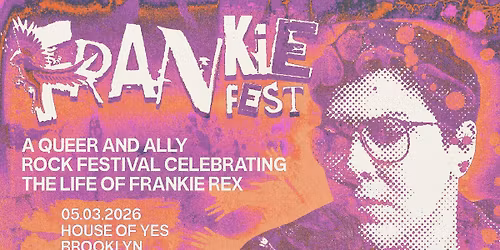 Frankie Fest 2026: Brooklyn's Queer & Ally Rock Festival