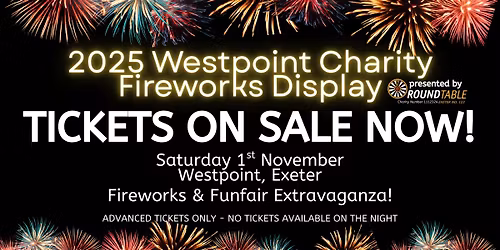 Westpoint Exeter Fireworks - by Exeter Round Table