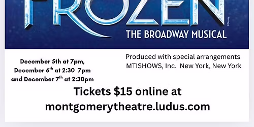 FROZEN - The Musical - at Montgomery High School