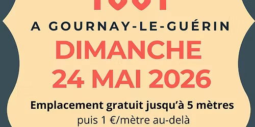 foire \u00e0 tout Gournay le Gu\u00e9rin