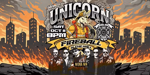 Unicorn LIVE @ The Mora Fire Dept. FireBall!