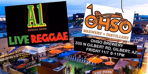 A1 Reggae Band Returns to OHSO Brewery in Gilbert