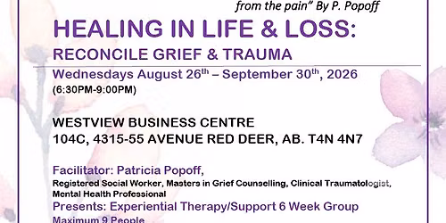 Healing in Life & Loss Workshop