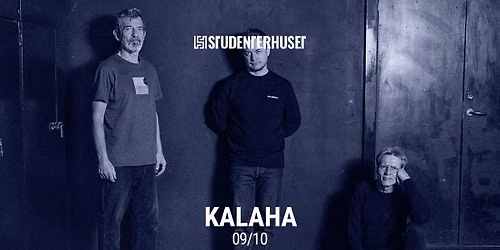 Kalaha \/\/ Studenterhuset, Aalborg