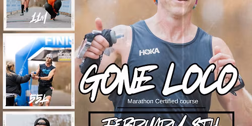 Gone loco ultra 55k & 11 miler  + 11 mile ruck