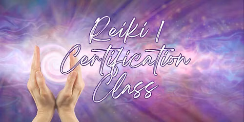 Reiki 2 Certification Class - Nashville TN (In Person)