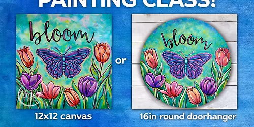 Blooms & Butterfly Paint Class