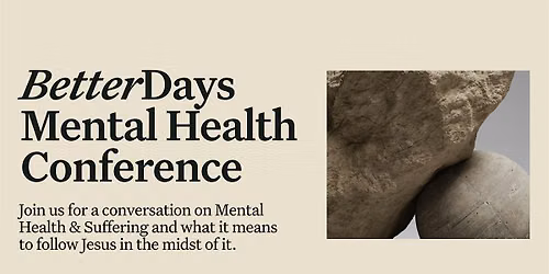 BetterDays Mental Health Conference