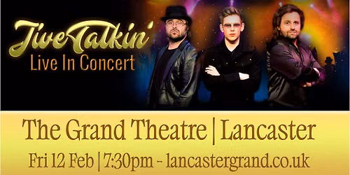Jive Talkin' at The Grand Theatre, Lancaster
