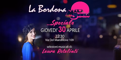 Milonga La Bordona Speciale Malajunta al Loft
