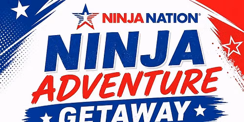 Ninja Adventure Getaway Saturday Drop-Off