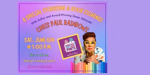 Storytime with Chris Paul Rainbows, Author of Guinea Pigs Don't Wear Pants