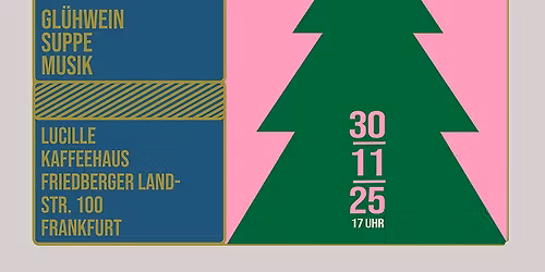 WEIHNACHTSMARKT IM LUCILLE