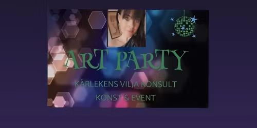 Art Party R\u00e5dhuscaf\u00e9et :   Ann - Sofie Andersson,Erik Birra Bj\u00f6rk & K\u00e4rlekens Vilja Konst