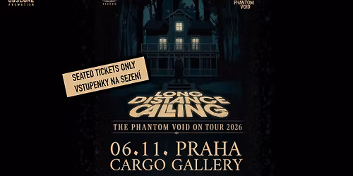 LONG DISTANCE CALLING - Praha
