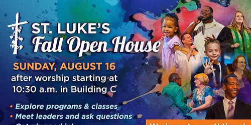 St. Luke's Fall Open House