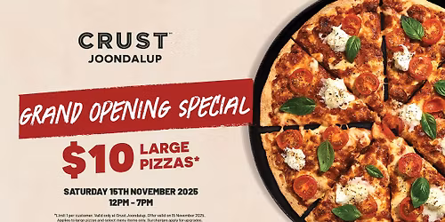 Crust Pizza Joondalup Grand Opening