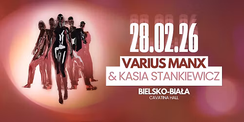 Bielsko-Bia\u0142a \u2022 Varius Manx & Kasia Stankiewicz - 90'\/35 \u2022 Cavatina Hall \u2022 28.02.2026 \u2022 18:00