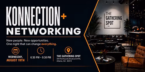 Konnection+ Networking ~ Where Conversations Become Opportunities