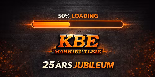 25 \u00c5RS JUBILEUM KBE MASKINUTLEIE AS