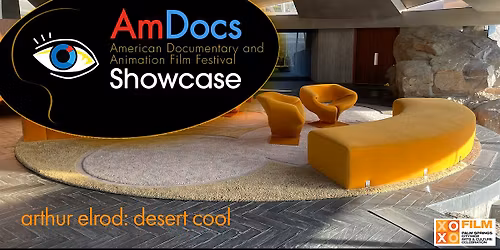 AmDocs Showcase: Arthur Elrod: Desert Cool