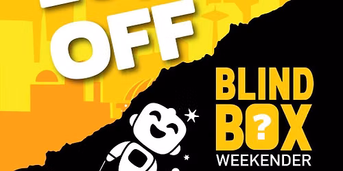 Student Week \/ Blind Box Weekender 26th \u2013 27th September 2026