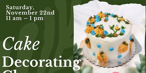 Cake Decorating Class