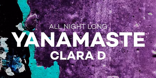 Yanamaste at Kompass (ALL NIGHT LONG)