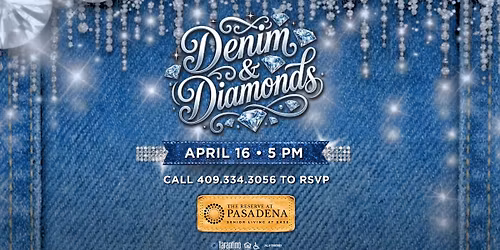 Reserve at Pasadena - Denim & Diamonds