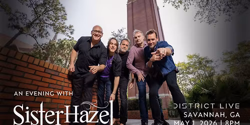 An Evening With Sister Hazel at District Live