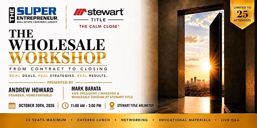 The Wholesale Workshop 4 | Dispositions & Building a Cash Buyer Network