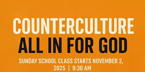 Counterculture Sunday School Class