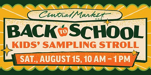 Back to School Kids' Sampling Stroll - Austin North Lamar