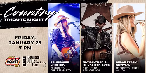 Tennessee Whiskey: Chris Stapleton Tribute w\/ Ultimate Eric Church and Lainey Wilson Tribute