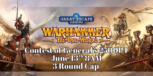 Warhammer: The Old World - Contest of General's 2500PT Event