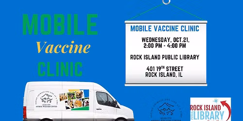 Mobile Vaccine Clinic at the Rock Island Public Library