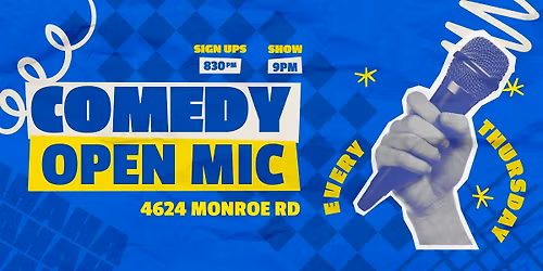 Comedy Open Mic @ Monroe Rd Two Buck Saloon