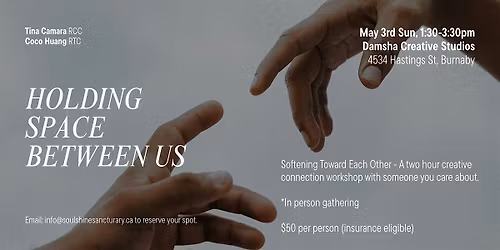 Holding Space Between Us Workshop