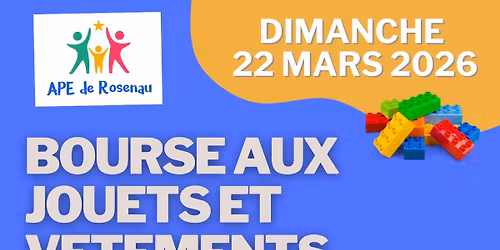 BOURSE AUX JOUETS, VÊTEMENTS ET AFFAIRES DE PUÉRICULTURE organisée par l'APE de Rosenau