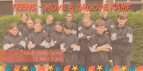Teens \/\/ Move & Groove Kamp